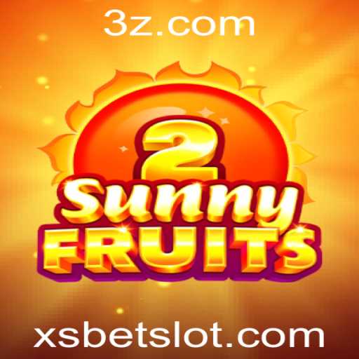 Guia Completo de SunnyFruits2 e Estratégias de xs bet
